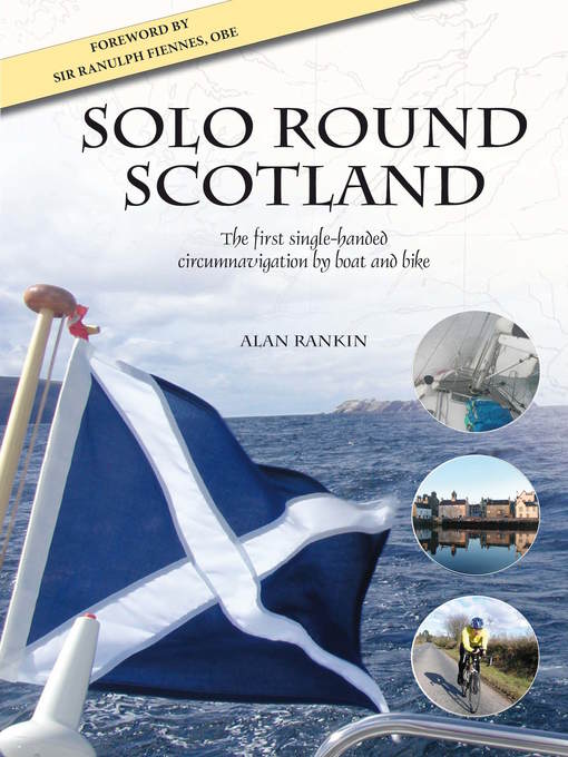 Title details for Solo Round Scotland by Alan Rankin - Available